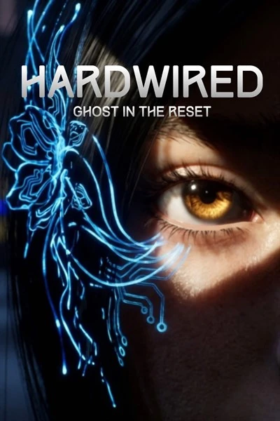Games like HARDWIRED: Ghost In The Reset