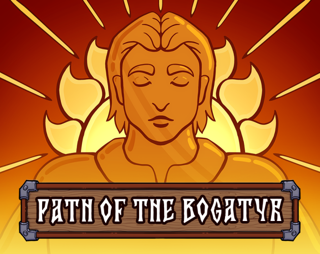 Games like Path of the Bogatyr