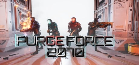 Games like PURGE FORCE 2070