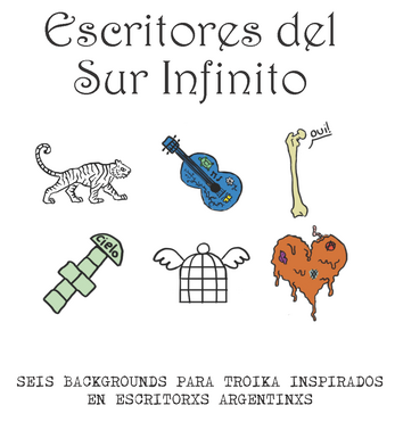 Writers of the Infinite South/Escritores del Sur Infinito Image