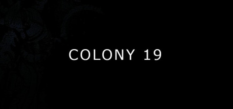 Colony 19 Image