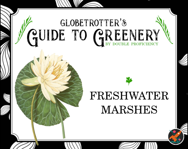 Games like Globetrotter's Guide to Greenery: Freshwater Marshes