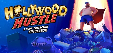 Games like Hollywood Hustle: A Prop Collector Simulator