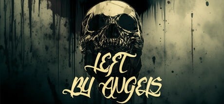 Games like Left By Angels