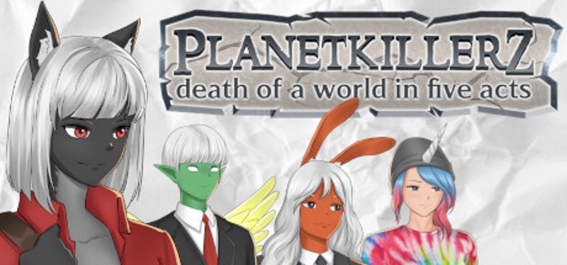 Planetkillerz: death of a world in five acts. Image