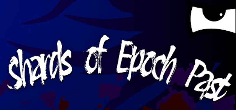 Shards of Epoch Past Image
