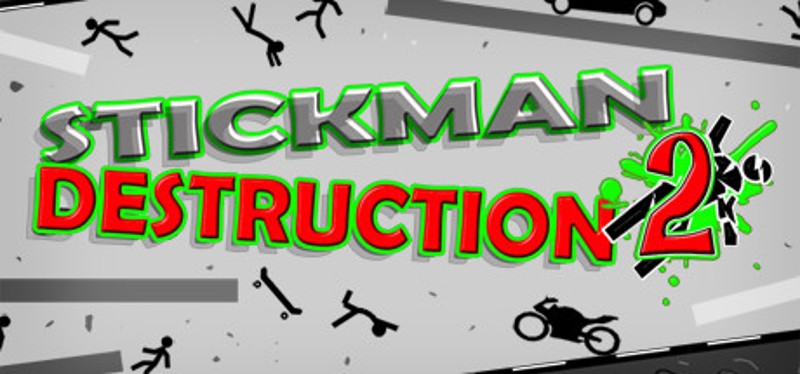 Stickman Destruction 2 Game Cover