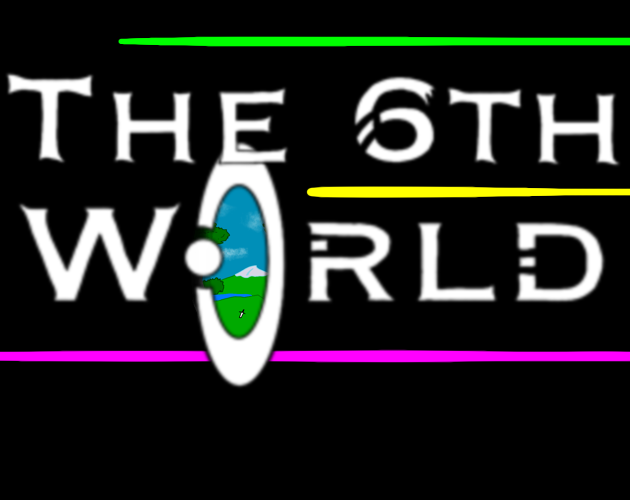 Games like The Sixth World