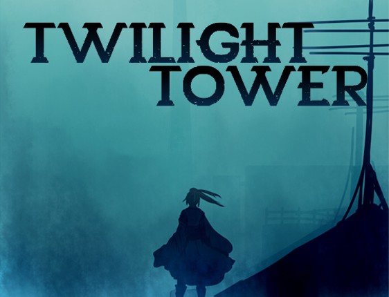 Twilight Tower [Demo] Image