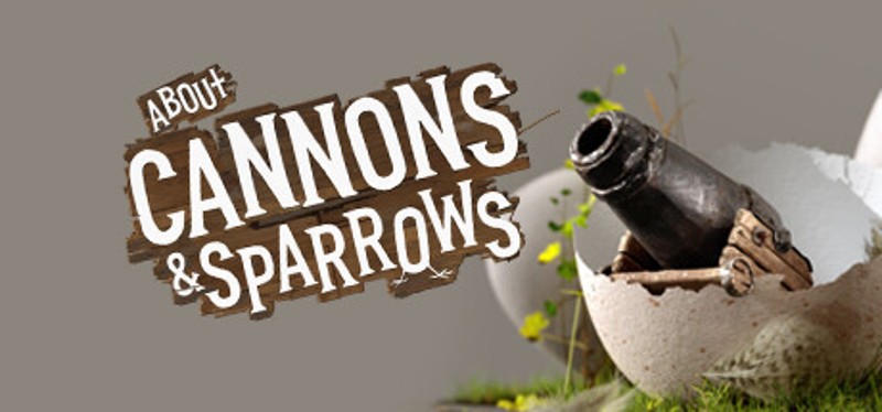 About Cannons & Sparrows Image