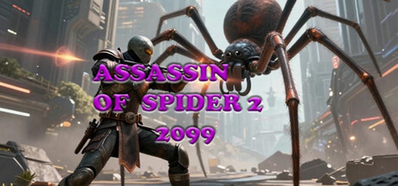 Assassin Of Spider 2: 2099 Image