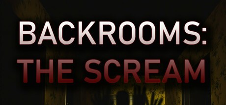 Games like Backrooms: The Scream