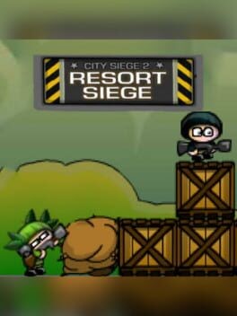Games like City Siege 2: Resort Siege