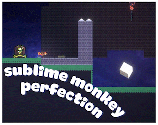Games like Sublime Monkey Perfection