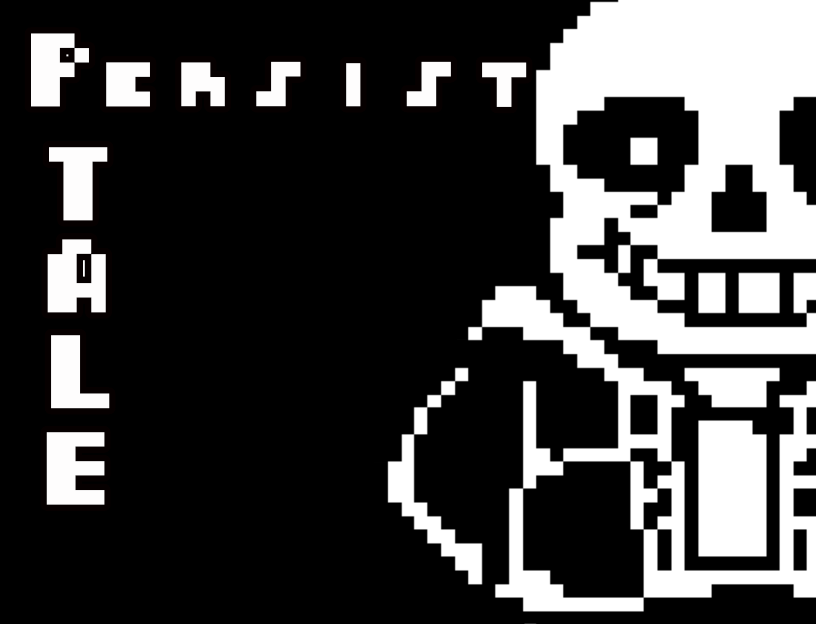 Games like Persist Tale (Beta).