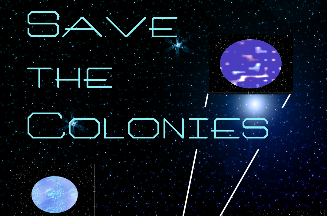 Games like Save The Colonies