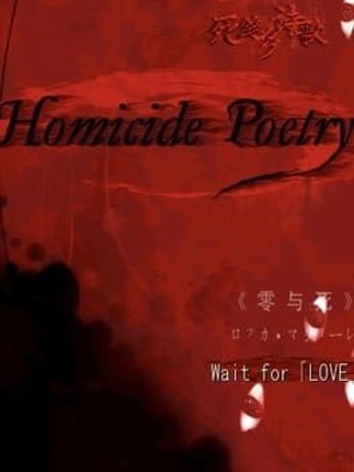 Homicide Poetry Image