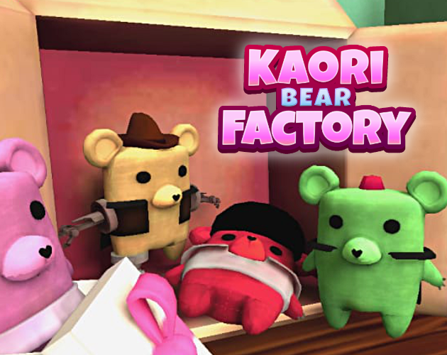 Games like Kaori Bear Factory