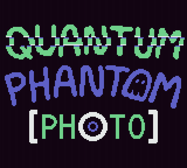 Games like Quantum Phantom Photo