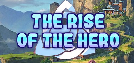 Games like The Rise of the Hero
