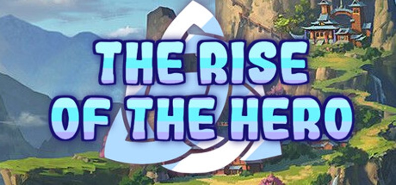 The Rise of the Hero Image