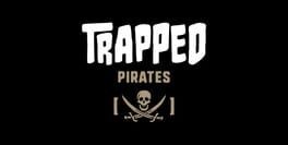 Games like Trapped 2: Pirates