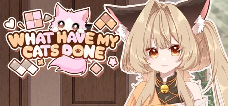 Games like What Have My Cats Done