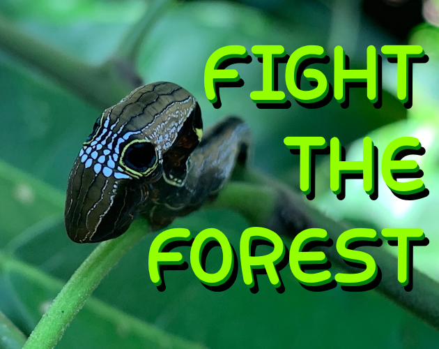 Games like Fight The Forest