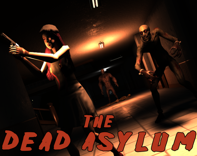 Games like The Dead Asylum