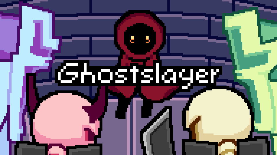 Games like Ghostslayer