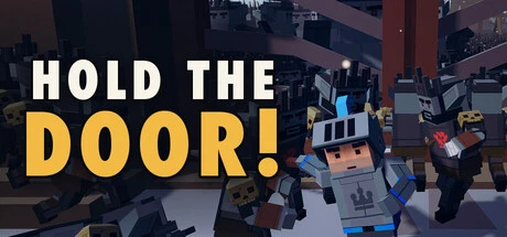 Games like Hold the door!