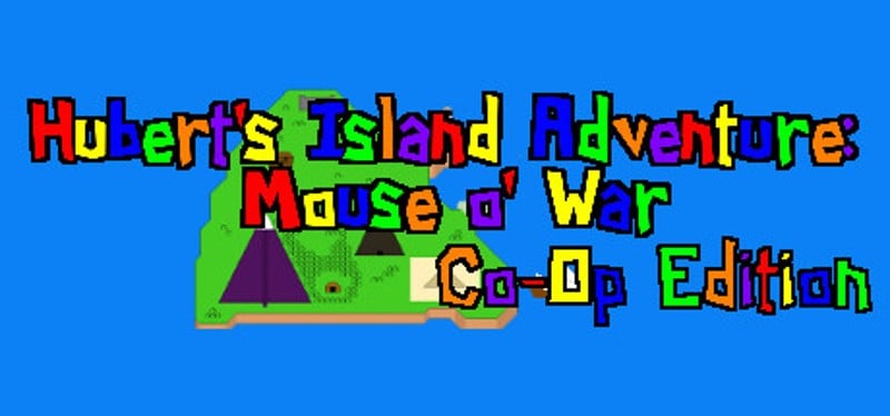 Hubert's Island Adventure: Mouse o' War Image