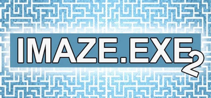 IMAZE.EXE 2 Game Cover