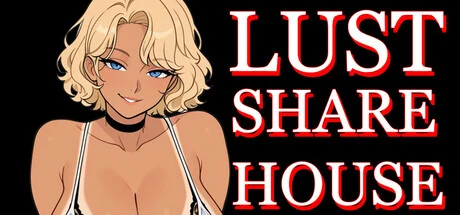 Games like Lust Share House