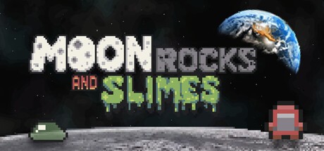 Games like Moon Rocks and Slimes