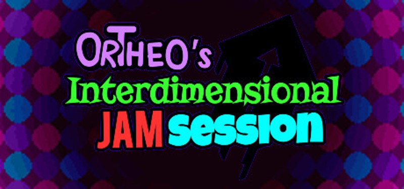 Ortheo's Interdimensional Jam Session Image