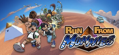 Run From Mummies Image