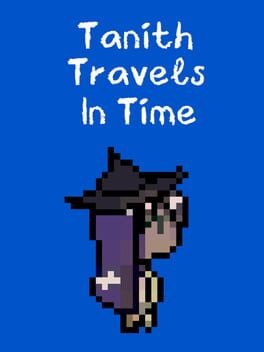Games like Tanith Travels Through Time