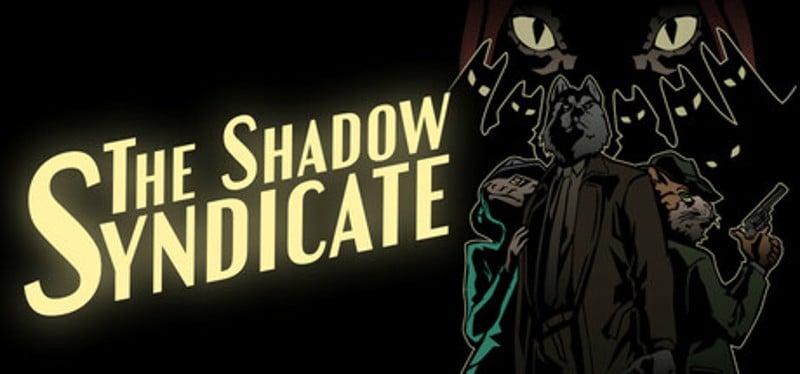 The Shadow Syndicate Image