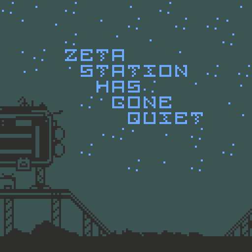 Games like Zeta Station Has Gone Quiet