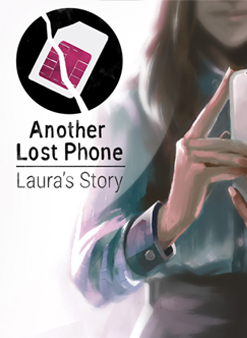 Games like Another Lost Phone: Laura's Story