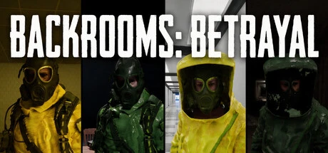 Games like Backrooms:Betrayal