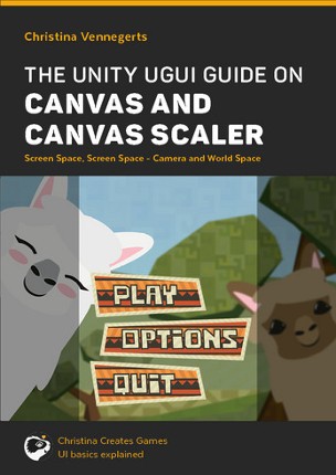 Canvas and Canvas Scaler - The Unity UGUI Guide screenshot