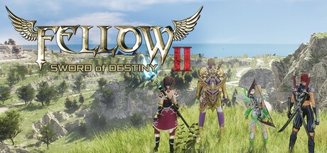 Games like Fellow 2: SWORD of DESTINY