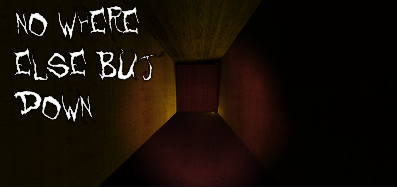 Games like No Where Else But Down (Revamp)