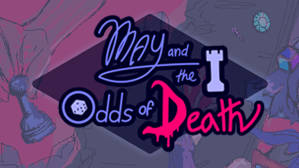 Games like May and the Odds of Death