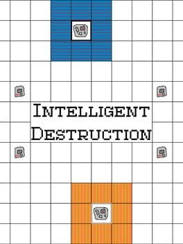 Games like Intelligent Destruction