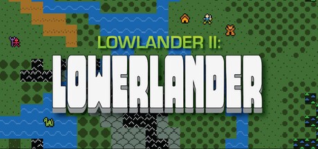 Games like Lowlander II: Lowerlander