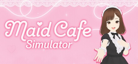 Games like Maid Cafe Simulator