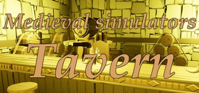 Medieval simulators: Tavern Image